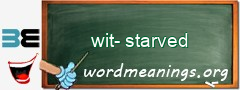 WordMeaning blackboard for wit-starved